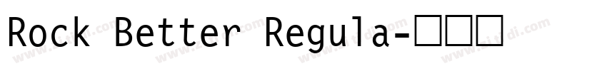 Rock Better Regula字体转换